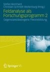 Feldanalyse als Forschungsprogramm 2