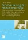 Ökonomisierung der ambulanten Pflege