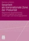 Sexarbeit als transnationale Zone der Prekarität