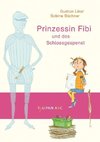 Prinzessin Fibi und das Schlossgespenst