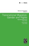 Transnational Migration, Gender and Rights