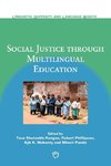 Social Justice Through Multilingual Education