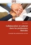 Collaboration et salariat dans les professions libérales