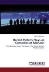 Harold Pinter's Plays as 'Comedies of Menace'