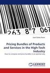 Pricing Bundles of Products and Services in the High-Tech Industry