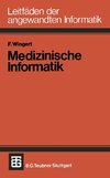 Medizinische Informatik