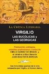 Las Bucólicas y Las Geórgicas de Virgilio, Colección La Crítica Literaria por el célebre crítico literario Juan Bautista Bergua, Ediciones Ibéricas