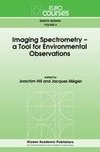 Imaging Spectrometry -- a Tool for Environmental Observations