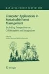 Computer Applications in Sustainable Forest Management