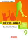 Doppel-Klick - Differenzierende Ausgabe Nordrhein-Westfalen. 9. Schuljahr. Das Arbeitsheft Basis