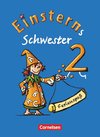 Einsterns Schwester - Sprache und Lesen 2. Schuljahr. Ferienspaß mit Lola 2