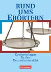 Rund ums Erörtern