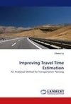 Improving Travel Time Estimation