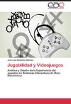 Jugabilidad y Videojuegos