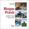 Biogas-Praxis