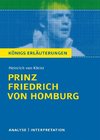 Prinz Friedrich von Homburg. Textanalyse und Interpretation