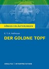 Der Goldne Topf. Textanalyse und Interpretation zu E.T.A. Hoffmann