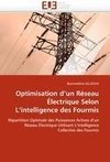 Optimisation d'un Réseau Électrique Selon L'intelligence des Fourmis