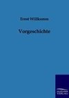 Vorgeschichte