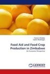 Food Aid and Food Crop Production in Zimbabwe