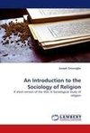 An Introduction to the Sociology of Religion