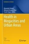 Health in Megacities and Urban Areas