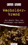 Faber, F: Wacholderbrand