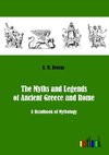 The Myths and Legends of Ancient Greece and Rome