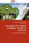 Conception d'un habitat écologique, durable et économe