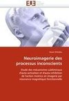 Neuroimagerie des processus inconscients