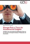 Riesgo País y Tasa de Rendimiento Exigida