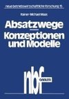 Absatzwege - Konzeptionen und Modelle