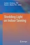 Shedding Light on Indoor Tanning