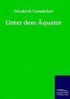 Unter dem Äquator