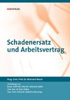 Schadenersatz und Arbeitsvertrag