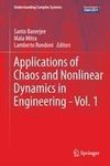 Applications of Chaos and Nonlinear Dynamics in Engineering - Vol. 1