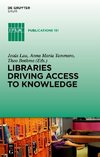 Libraries Driving Access to Knowledge