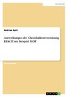 Auswirkungen der Chemikalienverordnung REACH am Beispiel BASF