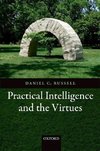 Practical Intelligence and the Virtues