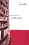 Friedrich Dürrenmatt, Die Physiker  (Oldenbourg Interpretationen)