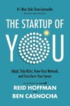 The Startup of You (Revised and Updated)