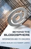 Beyond the Blogosphere