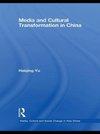 Yu, H: Media and Cultural Transformation in China