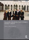 Yemelianova, G: Radical Islam in the Former Soviet Union