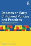 Debates on Early Childhood Policies and Practices