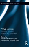 Virtual Literacies