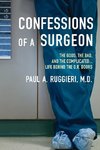 Confessions of a Surgeon