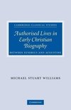 Authorised Lives in Early Christian Biography