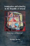 Immigration and schooling in the Republic of Ireland