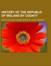 History of the Republic of Ireland by county